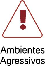 Ambientes agressivos